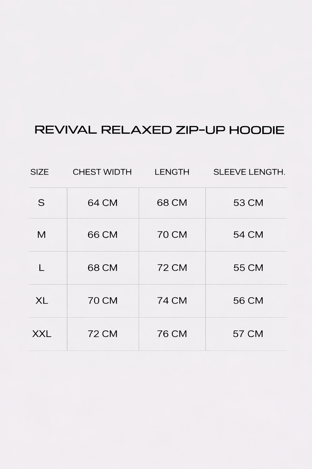 Size chart for Revival Relaxed Zip-Up Hoodie with measurements in centimeters.